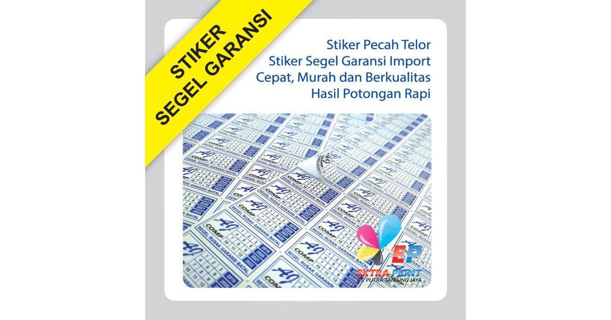 Cetak Stiker Segel Garansi Pecah Telor F4 18x30 cm