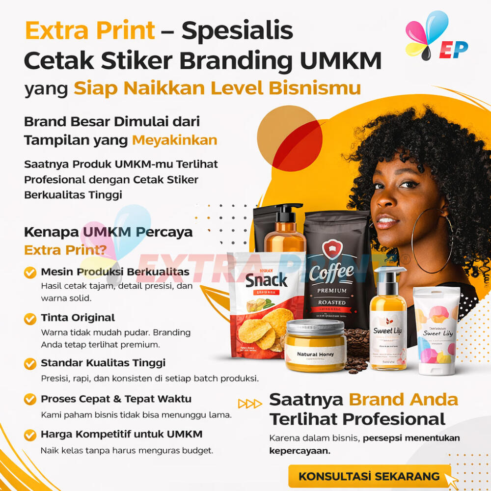 Extra Print – Spesialis Cetak Stiker Branding UMKM yang Siap Naikkan Level Bisnismu